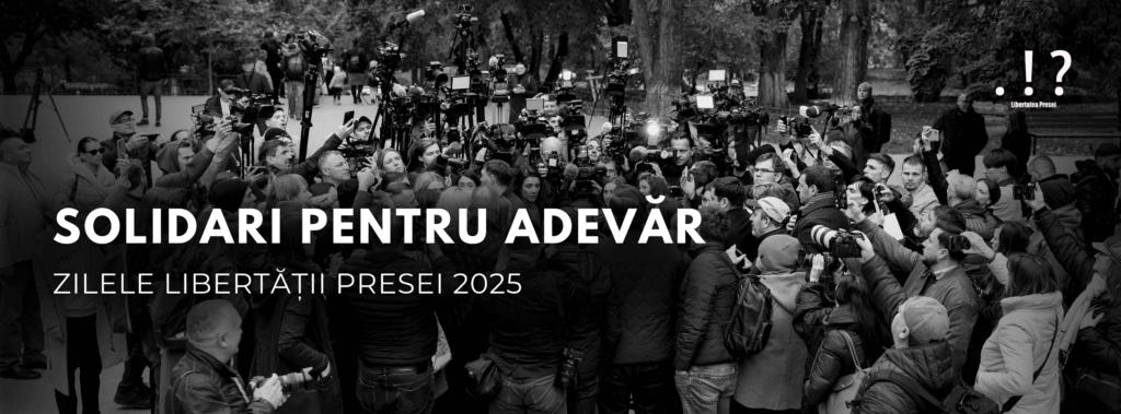 Ziua Libertății Presei: solidari pentru adevăr