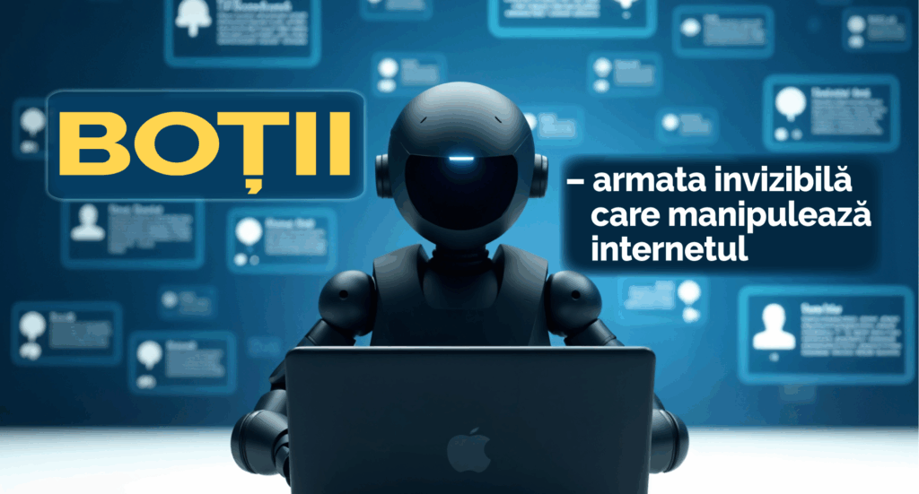 Boții din rețelele sociale – armata invizibilă care manipulează internetul